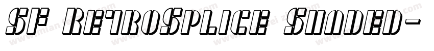 SF RetroSplice Shaded字体转换